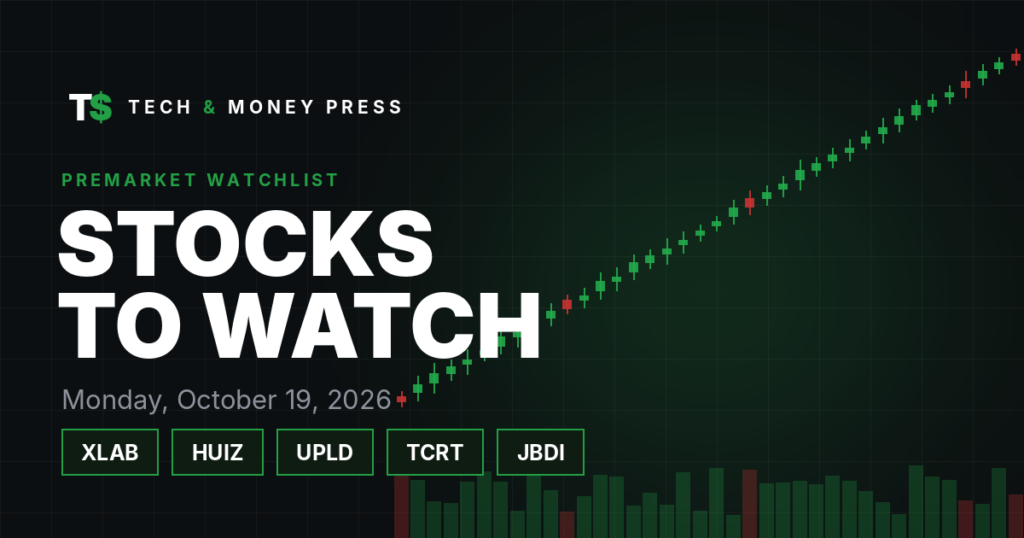 Stocks to Watch Monday, Oct. 19: Exascale Labs, Huize, Upland Software, Alaunos, JBDI Holdings