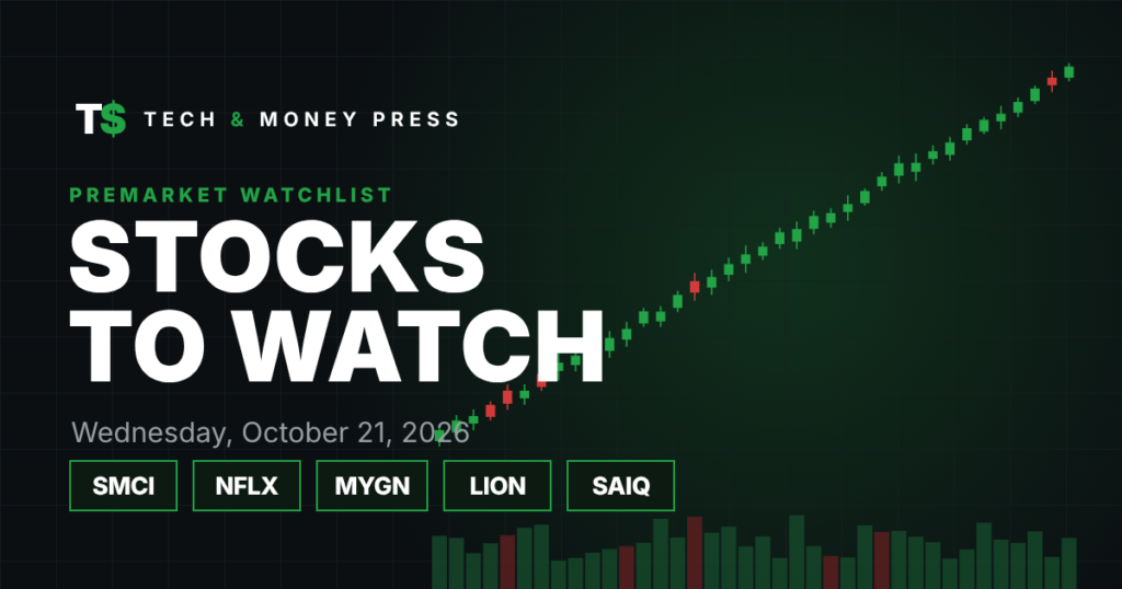 Stocks to Watch Wednesday, Oct. 21: Super Micro, Netflix, Myriad Genetics, Lionsgate, WISeSat.Space Stocks to Watch Wednesday, Oct. 21: Super Micro, Netflix, Myriad Genetics, Lionsgate, WISeSat.Space