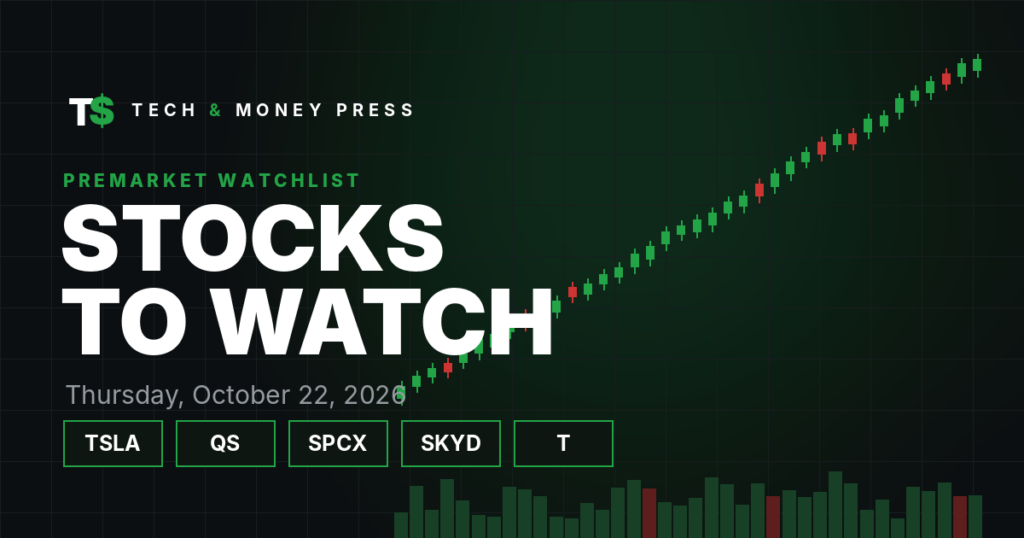 Stocks to Watch Thursday, Oct. 22: Tesla, QuantumScape, SpaceX, Skydance, AT&T